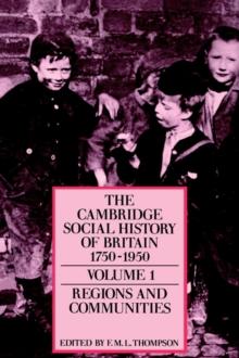 The Cambridge Social History of Britain, 1750-1950