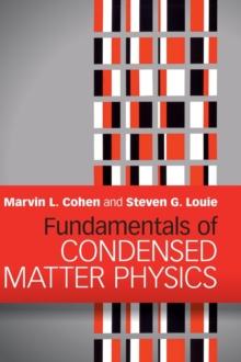 Fundamentals of Condensed Matter Physics