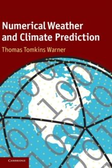 Numerical Weather and Climate Prediction