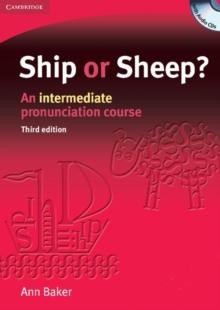 Ship or Sheep? Book and Audio CD Pack : An Intermediate Pronunciation Course