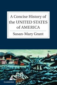 A Concise History of the United States of America