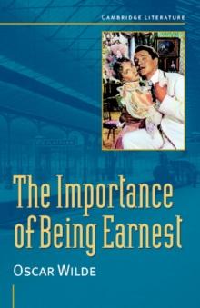 Oscar Wilde: 'The Importance of Being Earnest'