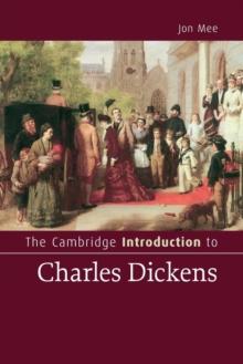 The Cambridge Introduction To Charles Dickens