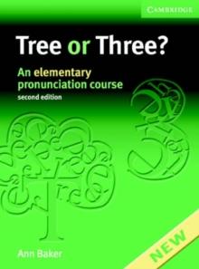 Tree or Three? Student's Book and Audio CD : An Elementary Pronunciation Course