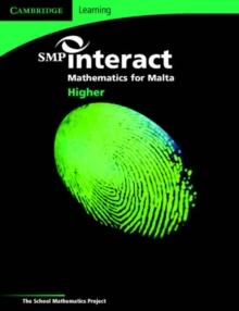 SMP Interact Mathematics for Malta - Higher Pupil's Book : Higher Pupil's Book