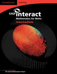 SMP Interact Mathematics for Malta - Intermediate Pupil's Book : Intermediate Pupil's Book