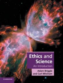 Ethics And Science : An Introduction