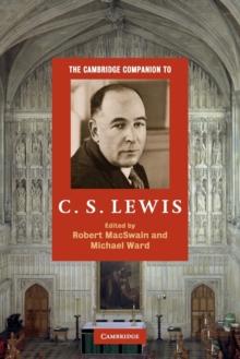 The Cambridge Companion to C. S. Lewis