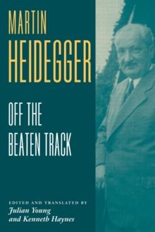 Heidegger: Off The Beaten Track