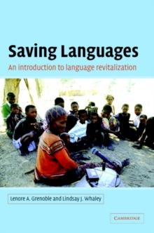 Saving Languages : An Introduction to Language Revitalization