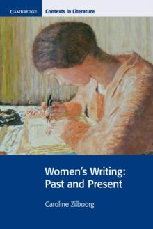 Women's Writing : Past and Present