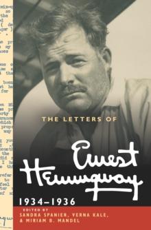 The Letters of Ernest Hemingway: Volume 6, 19341936