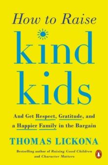 How to Raise Kind Kids