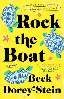 Rock the Boat : A Novel