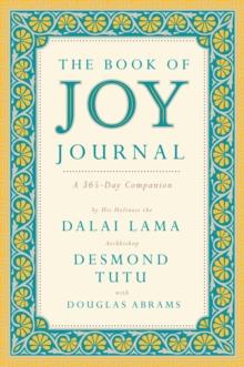 The Book of Joy Journal : A 365 Day Companion