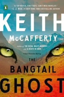 The Bangtail Ghost : A Novel