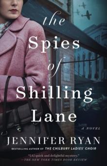 The Spies of Shilling Lane : A Novel