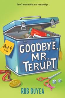 Goodbye, Mr. Terupt