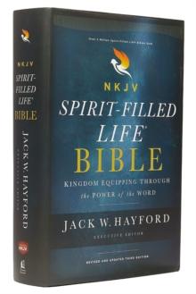 NKJV, Spirit-Filled Life Bible, Third Edition, Hardcover, Red Letter, Comfort Print : Kingdom Equipping Through the Power of the Word