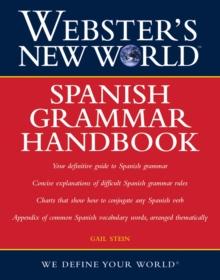 Webster's New World: Spanish Grammar Handbook