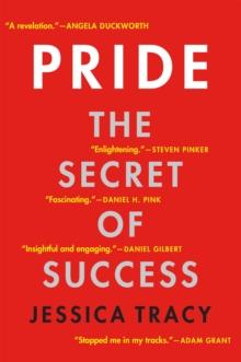 Pride : The Secret of Success