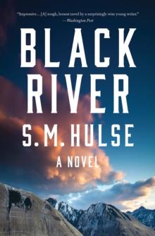 Black River : A Novel