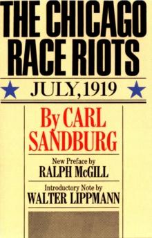 The Chicago Race Riots : July, 1919