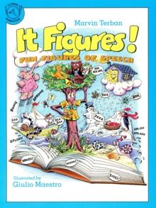 It Figures! : Fun Figures of Speech