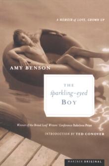 The Sparkling-Eyed Boy : A Memoir of Love, Grown Up