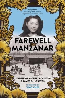 Farewell to Manzanar