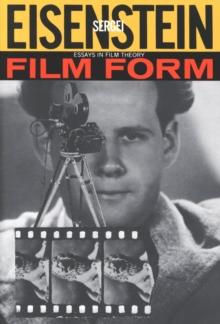 Film Form : Essays in Film Theory