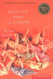 Ninety-five Nights of Listening : Poems