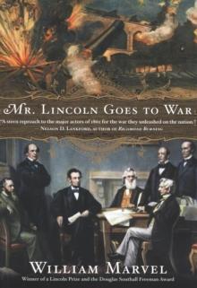 Mr. Lincoln Goes to War