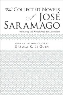 The Collected Novels of Jose Saramago