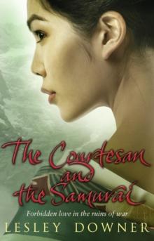 The Courtesan and the Samurai : The Shogun Quartet, Book 3