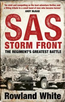 SAS: Storm Front : The Storming Bestseller from the Author of Harrier 809