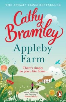 Appleby Farm : The funny, feel-good and uplifting romance from the Sunday Times bestselling author