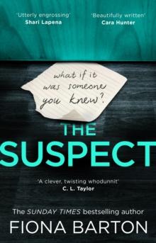 The Suspect : The most addictive and clever new crime thriller of 2019