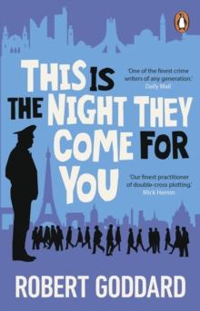 This is the Night They Come For You : A TIMES THRILLER OF THE YEAR