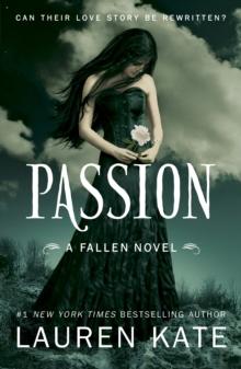 Passion : Book 3 Of The Fallen Series