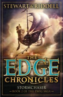 The Edge Chronicles 5: Stormchaser : Second Book of Twig