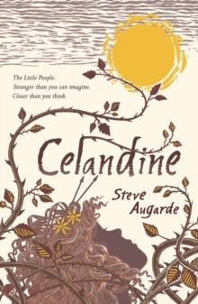 Celandine : The Touchstone Trilogy