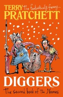 Diggers : The Second Book of the Nomes