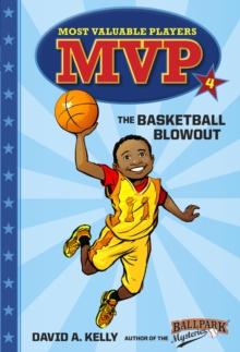 MVP #4: The Basketball Blowout