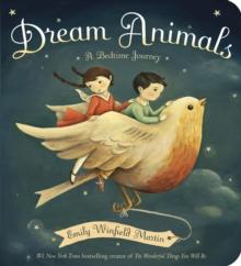 Dream Animals : A Bedtime Journey