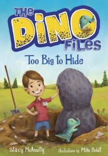 Dino Files #2: Too Big to Hide