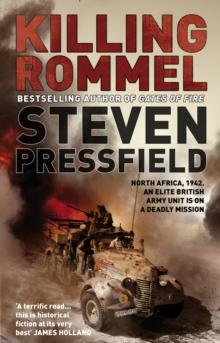 Killing Rommel : An action-packed, tense and thrilling wartime adventure guaranteed to keep you on the edge of your seat