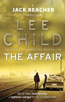 The Affair : (Jack Reacher 16)