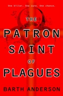 Patron Saint of Plagues