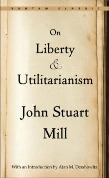 On Liberty and Utilitarianism